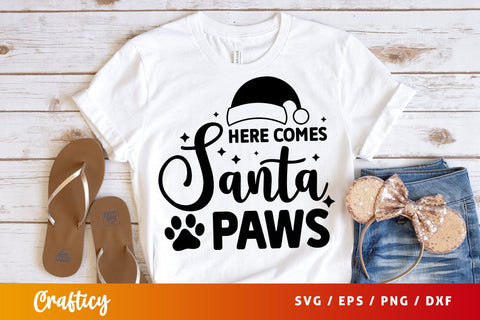 Here comes santa paws SVG Design SVG Designangry 