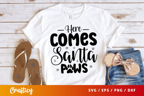 Here Comes Santa Paws SVG Design SVG Designangry 