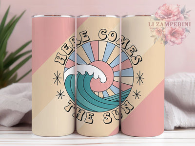 Here Comes Sun 20oz Tumbler, Here Comes The Sun Quote, Coastal Ocean Art, Sublimation Tumbler Wrap, 20oz Tumbler, Summer Coastal Gift, Bright Relaxed Style Sublimation Li Zamperini 