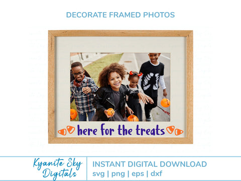 Here for the Treats SVG Halloween trick-or-treat quote SVG Kyanite Sky Digitals 