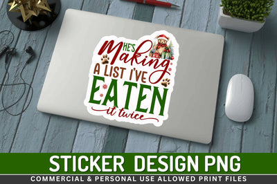 Hes making a list Stickers Design Sublimation Regulrcrative 