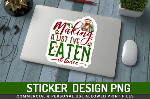 Hes making a list Stickers Design Sublimation Regulrcrative 