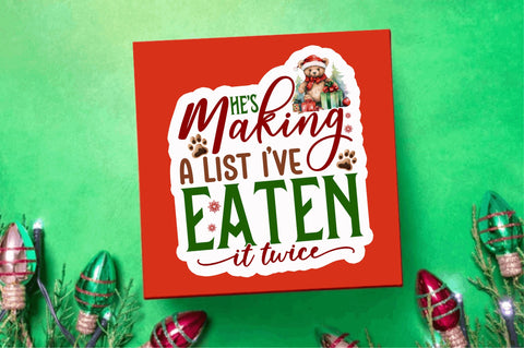 Hes making a list Stickers Design Sublimation Regulrcrative 