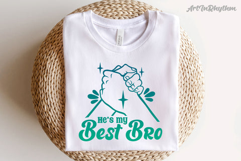 He's my bast bro, Best friend svg SVG Artinrhythm shop 