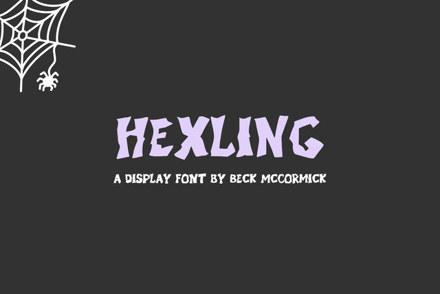 Hexling - A Scary Sans Font Beck McCormick 