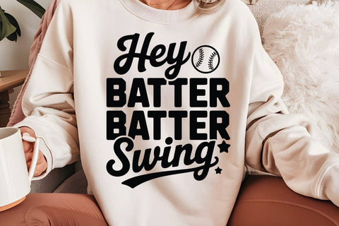 Hey Batter Batter Swing SVG Angelina750 