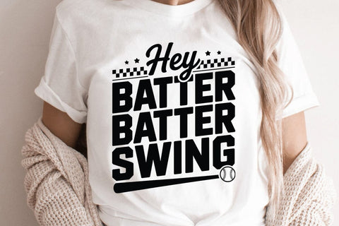 Hey Batter Batter Swing SVG Angelina750 