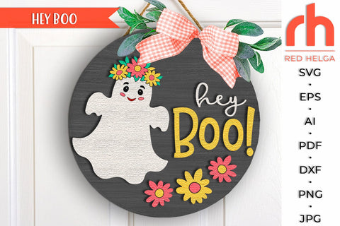Hey Boo SVG, Halloween Door Sign Cut File, Flower Ghost DXF SVG RedHelgaArt 