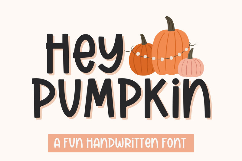 Hey Pumpkin, Halloween Handwritten Font for Cricut Font Designing Digitals 