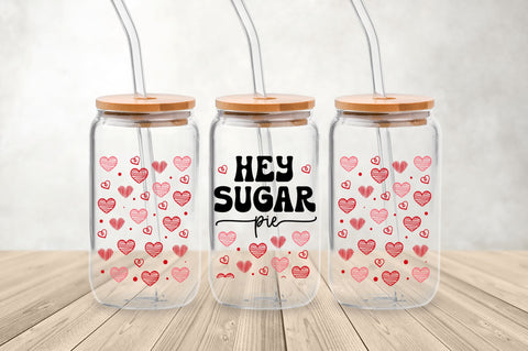 Hey sugar pie Can Glass Wrap svg Design SVG Regulrcrative 