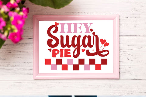 Hey sugar pie svg design SVG Regulrcrative 