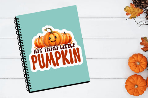 Hey there little pumpkin Stickers Design Sublimation Regulrcrative 