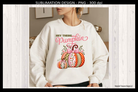 Hey There Pumpkin, Faux Embroidery Pumpkins and Coquette Bow, Fall Sublimation Png Design Sublimation Keepsake Treasures Designs LLC. 