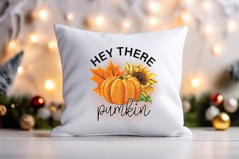 Hey there pumpkin PNG Design Sublimation Designangry 