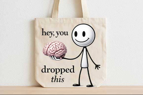 Hey You Dropped This PNG | Funny Sarcastic Meme Quote Design SVG BillahCrafts 