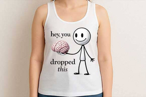 Hey You Dropped This PNG | Funny Sarcastic Meme Quote Design SVG BillahCrafts 