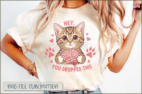 Hey You Dropped This Sublimation Sublimation Shetara Begum 