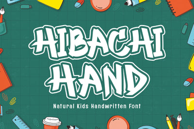 Hibachi Hand - Natural Kids Handwritten Font Font Mozzatype 