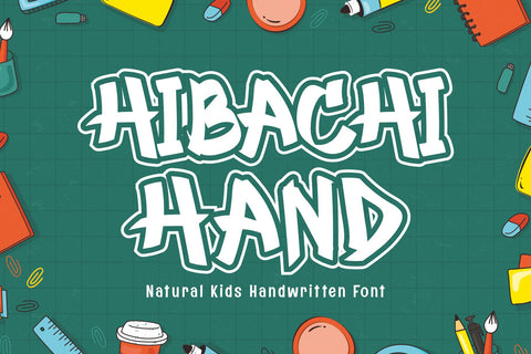 Hibachi Hand - Natural Kids Handwritten Font Font Mozzatype 