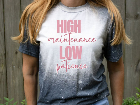 High Maintenance Low Patience – SVG Cut File for Mugs & Tees SVG So Fontsy VIP Design Shop 