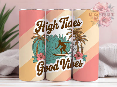 High Tides Good Vibes 20oz Tumbler, High Tides Quote, Good Vibes Phrase, Sublimation Tumbler Wrap, 20oz Tumbler, Coastal Summer Gift, Bright Ocean Style Sublimation Li Zamperini 