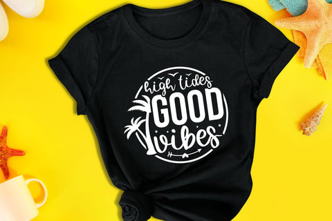 High Tides Good Vibes - Beach SVG SVG CraftLabSVG 