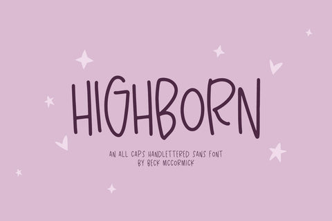 Highborn Sans Font Beck McCormick 