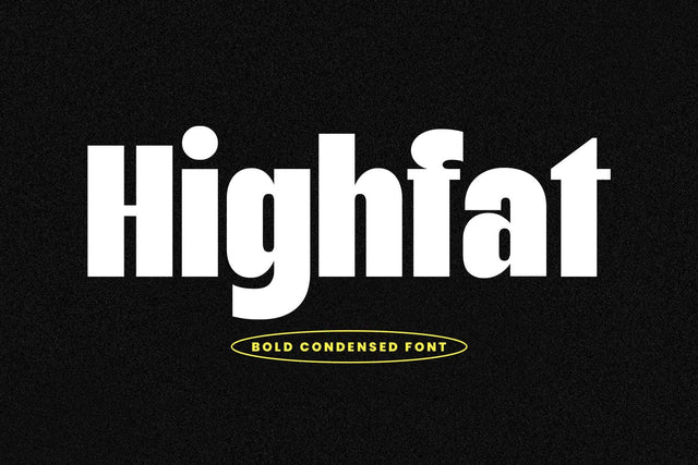 Highfat - Bold Condensed Font Arterfak Project 