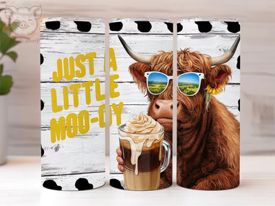 Highland Cow 20oz Tumbler Png, Straight & Tapered Tumbler Png, Just A Little Moody Tumbler Png, Digital Download PNG Sublimation Lara' s Designs 