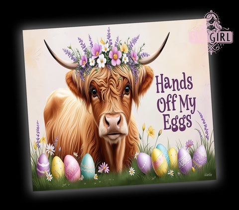 Highland Cow, Hands Off My Eggs, 20oz Tumbler, Sublimation Design, Farmhouse Decor, Cute Cow Gift, Rustic Kitchenware Sublimation SvggirlplusArt 