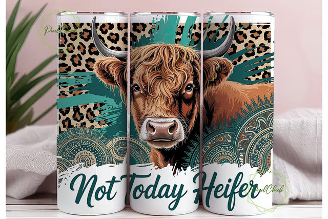 Highland Cow Not Today Heifer Tumbler Sublimation PixelChick 