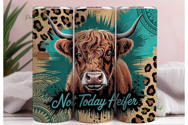 Highland Cow Not Today Heifer Tumbler Sublimation PixelChick 
