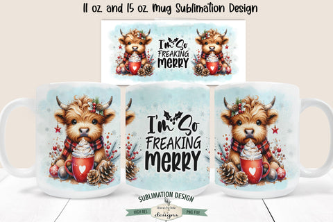 Highland Cow So Freaking Merry 11 & 15 oz Mug Sublimation Design Sublimation Ewe-N-Me Designs 