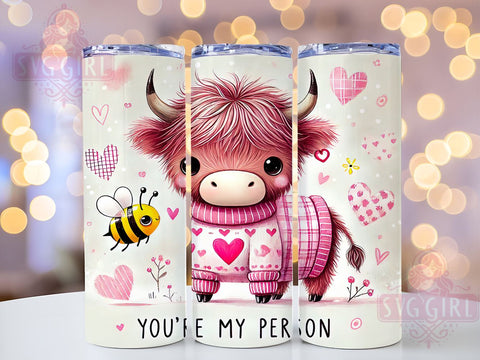 Highland Cow Valentine 20oz Tumbler, Valentine Gift, You're My Person, 20oz Sublimation, Cute Cow Design, Custom Tumbler Wrap, Love Gift Sublimation SvggirlplusArt 