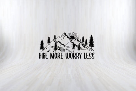 HIKE MORE WORRY LESS Camping SVG PNG Craft Cut File SVG SVG Print File 