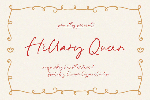 Hillary Queen - Quirky Handlettered Font Font Timur type 