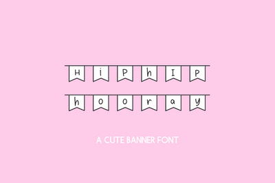 Hip Hip Hooray Banner Font Font Beck McCormick 