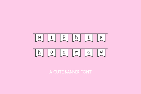 Hip Hip Hooray Banner Font Font Beck McCormick 