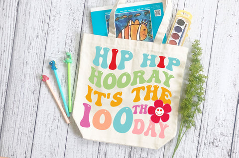 Hip hip hooray its the 100th day SVG Design SVG Regulrcrative 