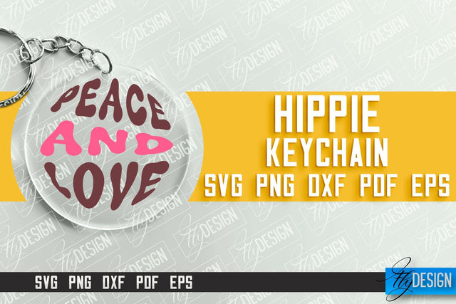 Hippie Keychain Design | Round Keychain Designs | Quotes SVG File SVG Fly Design 