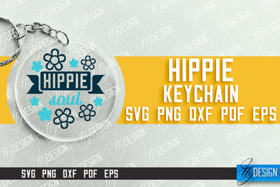 Hippie Keychain Design | Round Keychain Designs | Quotes SVG File SVG Fly Design 