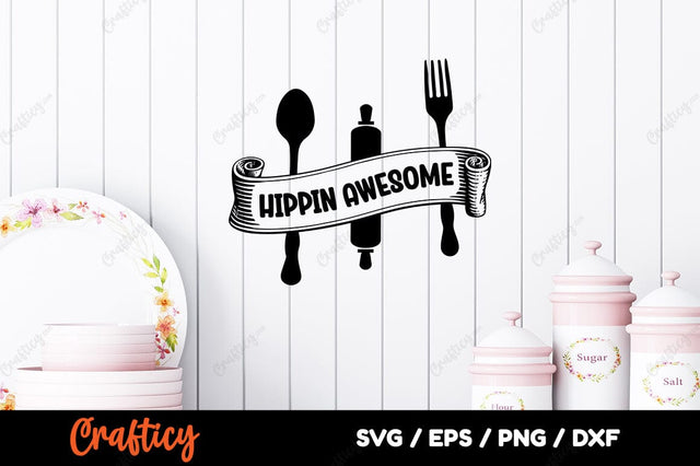 Hippin awesome SVG Design SVG Designangry 