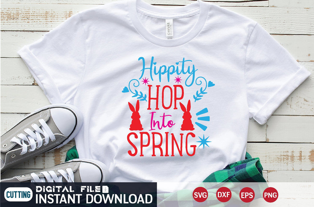 Hippity Hop Into Spring svg - So Fontsy