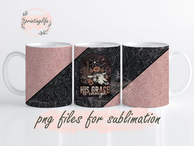 HIS GRACE IS ENOUGH Mug Wrap Design, Instant Digital Design Download Mug Wrap Design, Mug Design PNG Sublimation PrintingLife 