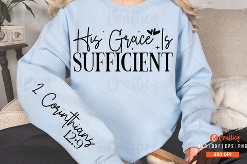 His grace is sufficient Sleeve SVG Design SVG Designangry 
