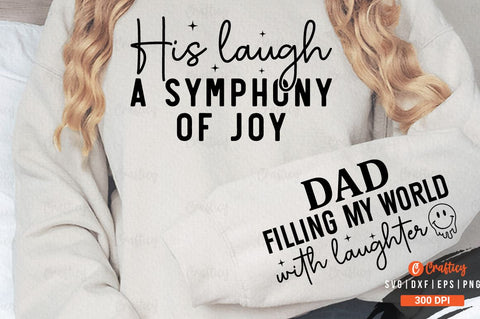 His laugh a symphony of joy Sleeve SVG Design SVG Designangry 