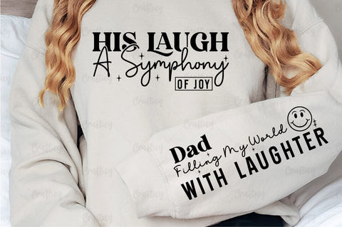 His laugh a symphony of joy Sleeve SVG Design SVG Designangry 