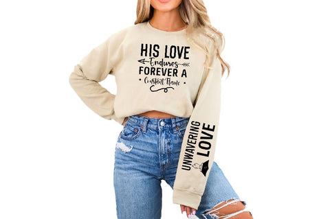 His Love Endures Forever A Constant Flame Sleeve SVG Design, Christian Sleeve SVG, Faith SVG Design, Jesus Sleeve SVG SVG Regulrcrative 