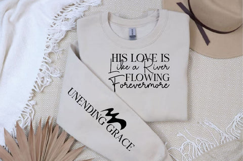 His Love is Like a River Flowing Forevermore Sleeve SVG Design, Christian Sleeve SVG, Faith SVG Design, Jesus Sleeve SVG, Religious Sleeve SVG SVG Regulrcrative 
