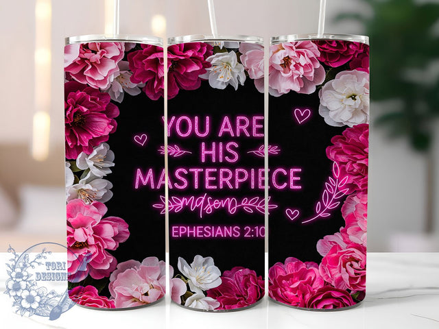 His Masterpiece Bible Verse Tumbler, Ephesians 210 Tumbler, Christian Quote Wrap, Jesus Tumbler PNG, Bible Verse Tumbler, Religious Tumbler Design, Faith Inspired Wrap Sublimation ToriDesigns 